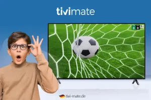 Schnell und einfach Streaming Qualität auf TiviMate verbessern